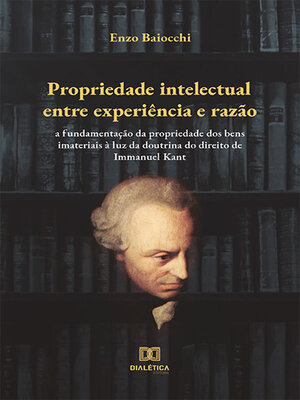 cover image of Propriedade intelectual entre experiência e razão